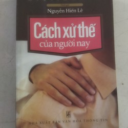 Cách Xử Thế Của Người Nay