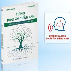 Tự học phát âm Tiếng Anh - Nền tảng kỹ năng nghe nói 795801