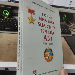 Lịch sử nhà máy sửa chữa tên lửa a31. 10 328772