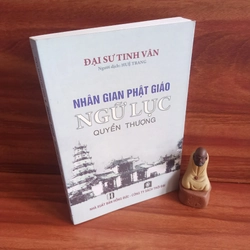 Nhân Gian Phật Giáo Ngữ Lục (3 quyển) - Đại Sư Tinh Vân