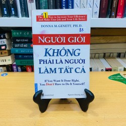 Người giỏi không phải người làm tất cả