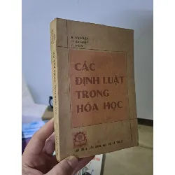 [Sách Cũ SCGR] Các định luật trong hóa học mới 80% ố vàng 1983 HCM0308 GIÁO TRÌNH, CHUYÊN MÔN