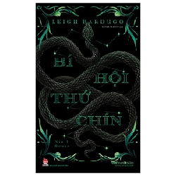 Bí Hội Thứ Chín - Leigh Bardugo