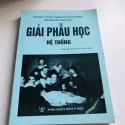 GIẢI PHẪU HỌC HỆ THỐNG 