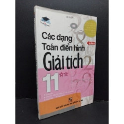 Các dạng toán điển hình giải tích 11 tập 2 mới 80% ố 2013 HCM2608 Lê Đức GIÁO TRÌNH, CHUYÊN MÔN