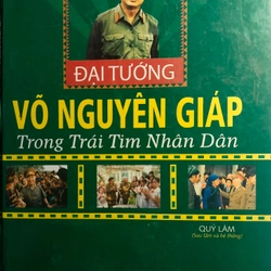 Đại tướng Võ Nguyên Giáp trong trái tim nhân dân