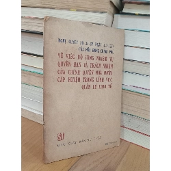Nghị quyết số 33-CP ngày 4-2-1978 của Hội đồng Chính phủ về việc bổ sung nhiệm vụ quyền hạn và trách nhiệm của chính quyền nhà nước cấp huyện trong lĩnh vực quản lý kinh tế
