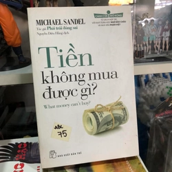 Tiền không mua được gì - Michael Sandel