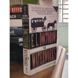 The Waterworks -E. L. Doctorow