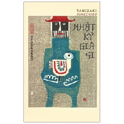 Nhật Ký Già Si - Tanizaki Junichiro ASB.PO Oreka Blogmeo 230225