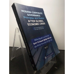 Modern corporate governance Những nguyên lý và mô hình quản trị doanh nghiệp hiện đại 2014 mới 85% bẩn nhẹ TIẾNG ANH MBA.Đinh Trần Ngọc Huy và BSc.Đinh Trần Ngọc Hiển HPB2108 QUẢN TRỊ 223086