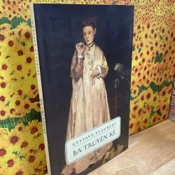 Ba Truyện Kể - Gustave Flaubert 966505