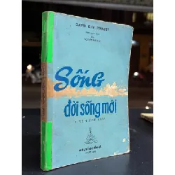Sống đời sống mới - David Guy Powers