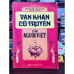 Văn Khấn Cổ Truyền của Người Việt - Bích Hằng, Đại Đức Thích Nguyên Mẫn - Bích Hằng (Biên soạn), Đại Đức Thích Nguyên Mẫn (Hiệu đính - Chỉnh sửa)
