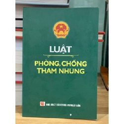 Luật phòng chống tham nhũng 728037