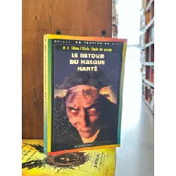 Le Retour du Masque Hanté - R.L.Stine & Série Chair de poule 610095