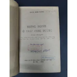 Những người ở khác cung đường mới 70% ố vàng có mộc và viết trang đầu 1988 HCM2207 Hoàng Minh Tường VĂN HỌC 692577