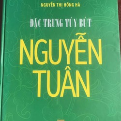 Đặc trưng tùy bút Nguyễn Tuân