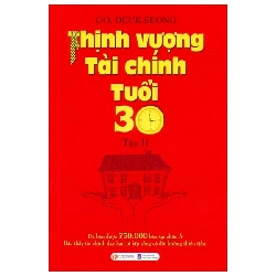 Thịnh vượng tài chính tuổi 30 Tập 2 - Thái Hà Books - TB 2024 [TSTK]