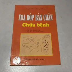 Xoa bóp bàn chân chữa bệnh