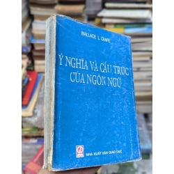 Ý nghĩa và cấu trúc của ngôn ngữ - Wallace L. Chafe 126454