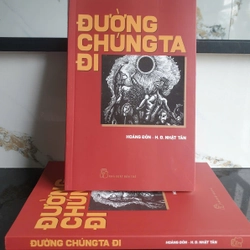 Đường Chúng Ta Đi