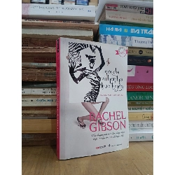 Nói dối và hẹn hò trực tuyến - Rachel Gibson 557447