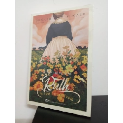 (TẶNG BOOKMARK) Hành Trình Của Ruth - Hậu Cuốn Theo Chiều Gió - Donald McCaig New 100% RBK.ASB3008