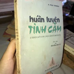 Huấn luyện tình cảm - P. Félix Thomas
