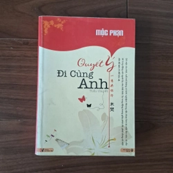 Quyết ý đi cùng anh