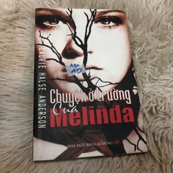 Chuyện ở trường của Melinda - Laurie Halse Anderson