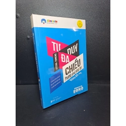 Tư duy đa chiều phương pháp sáng tạo không giới hạn Edward de Bono mới 100% HCM.ASB2209