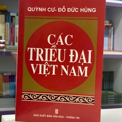 Các triều đại Việt Nam (Quỳnh Cư - Đỗ Đức Hùng)