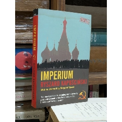 Imperium - Ryszard Kapuscinski