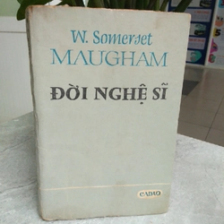 ĐỜI NGHỆ SĨ - W.S Maugham 256412