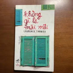 [VĂN HỌC PHÁP] Không gì là mãi mãi - Laurence Tardieu 757834
