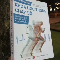 KHOA HỌC TRONG CHẠY BỘ - STEVE MAGNESS