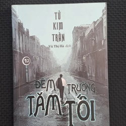 Đêm trường tăm tối - Tử Kim Trần