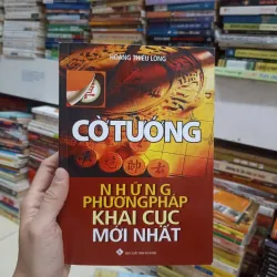 Cờ tướng những phương pháp khai cục mới nhất 🌻