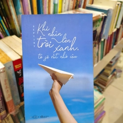 Khi nhìn lên trời xanh tớ sẽ rất nhớ cậu 🌱