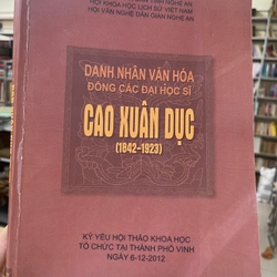 Danh nhân văn hoá đông các đại học sĩ Cao Xuân Dục 1842-1923