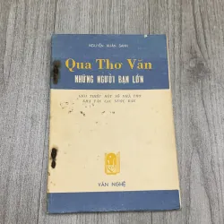 Qua thơ văn những người bạn lớn 1957 - nguyễn xuân sanh. 10a2