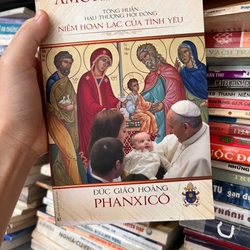 Tông huấn Amoris Laetitia – Niềm vui của Tình yêu + Niềm hoan lạc của tình yêu 501005