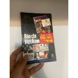 Báo chí Việt Nam những sự kiện Đầu tiên và Nhất Lịch sử Việt Nam VAVO1004