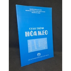 Giáo trình Hóa keo Nguyễn Tuyên 2015 mới 90% HPB.HCM2208