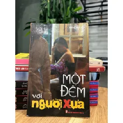 Một đêm với người xưa 572420