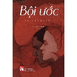 (TẶNG BOOKMARK) Bội Ước - Camille Laurens - 2025 - Văn Học