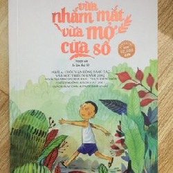 Vừa nhắm mắt vừa mở cửa sổ  3901