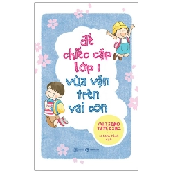 Để chiếc cặp lớp 1 vừa vặn trên vai con - Mitsuko Tateishi  2021 New 100% HCM.PO Oreka-Blogmeo