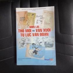 Nhìn lại Thơ mới và văn xuôi Tự lực văn đoàn | Trần Hữu Tá 